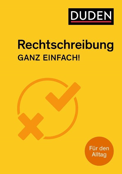 Rechtschreibung - Ganz einfach!, Christian Stang - Paperback - 9783411745548