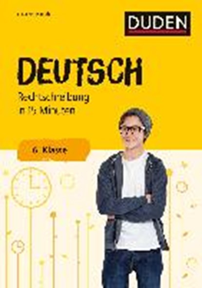 Deutsch in 15 Minuten - Rechtschreibung 6. Klasse, niet bekend - Paperback - 9783411748433