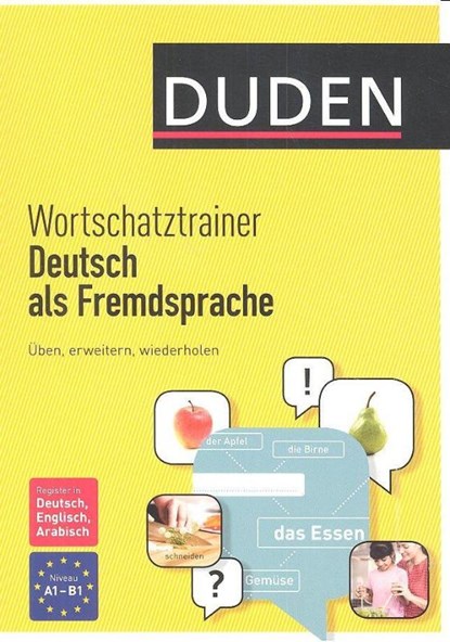 Duden Wortschatztrainer Deutsch als Fremdsprache, Goranka Rocco ; Susanne Krauß ; Nathalie Vogelwiesche - Paperback - 9783411750030