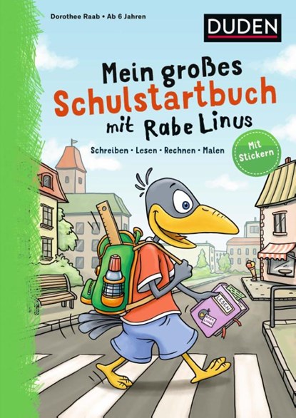 Mein großes Schulstartbuch mit Rabe Linus, Dorothee Raab - Paperback - 9783411757558