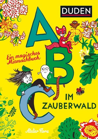 Abc im Zauberwald, Judith Drews ; Andrea Peter ; Kristina Brasseler - Paperback - 9783411762101