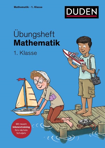 Übungsheft Mathematik - 1. Klasse, Kim Wagner - Paperback - 9783411762866