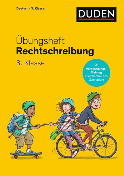 Übungsheft - Rechtschreibung 3.Klasse, Ulrike Holzwarth-Raether ; Andrea Wimmer - Paperback - 9783411762972