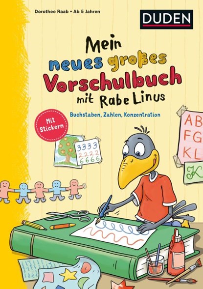 Mein neues großes Vorschulbuch mit Rabe Linus, Dorothee Raab - Paperback - 9783411872381