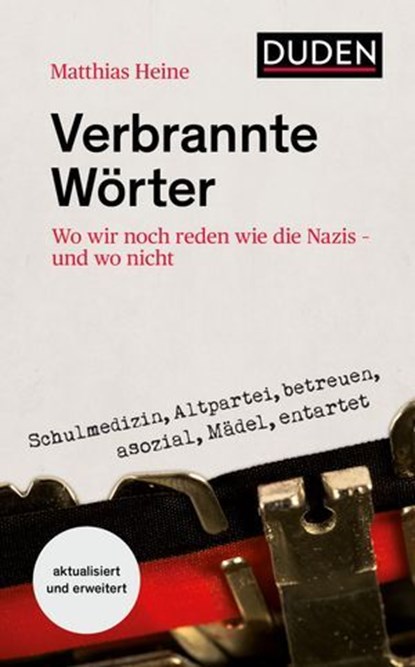 Verbrannte Wörter, Matthias Heine - Ebook - 9783411914135