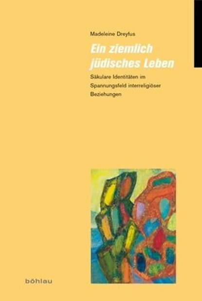 Ein ziemlich jüdisches Leben, Madeleine Dreyfus - Ebook - 9783412504168