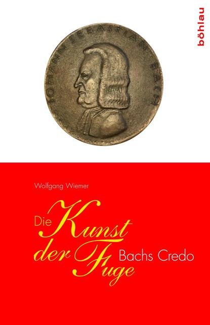 Die Kunst der Fuge, Wolfgang Wiemer - Gebonden - 9783412509118