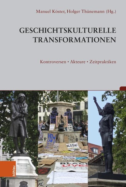Geschichtskulturelle Transformationen, Holger Thünemann ; Manuel Köster - Gebonden - 9783412526375