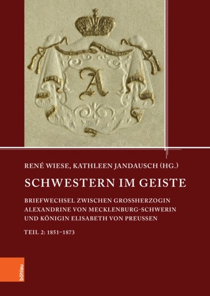 Schwestern im Geiste, Dr. Kathleen Jandausch ; Dr. Rene Wiese - Gebonden - 9783412528676