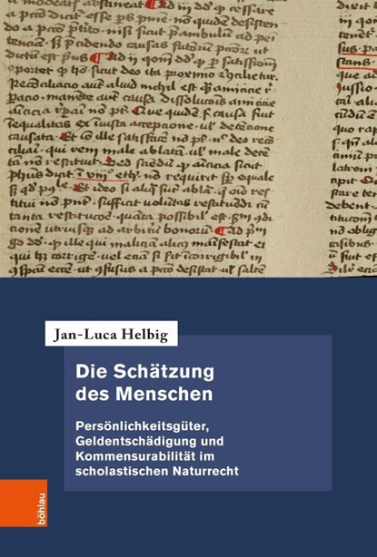 Die Schätzung des Menschen, Jan-Luca Helbig - Gebonden - 9783412535117