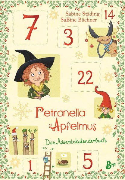 Petronella Apfelmus - Das Adventskalenderbuch, Sabine Städing - Gebonden - 9783414825476