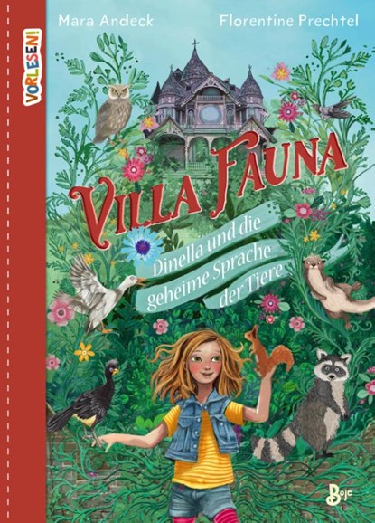 VORLESEN! Villa Fauna - Dinella und die geheime Sprache der Tiere, Mara Andeck - Gebonden - 9783414826589
