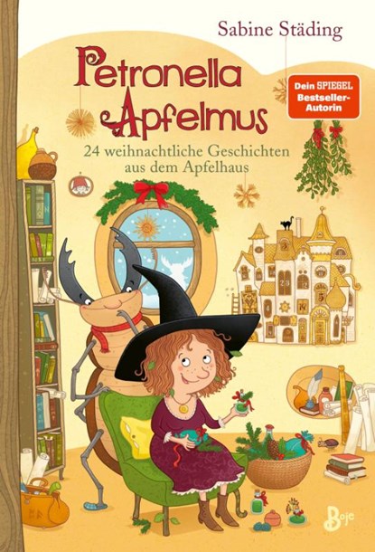 Petronella Apfelmus - 24 weihnachtliche Geschichten aus dem Apfelhaus, Sabine Städing - Gebonden - 9783414826619
