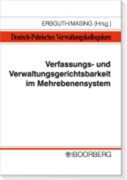 Verfassungs- und Verwaltungsgerichtsbarkeit im Mehrebenensystem, niet bekend - Paperback - 9783415041912