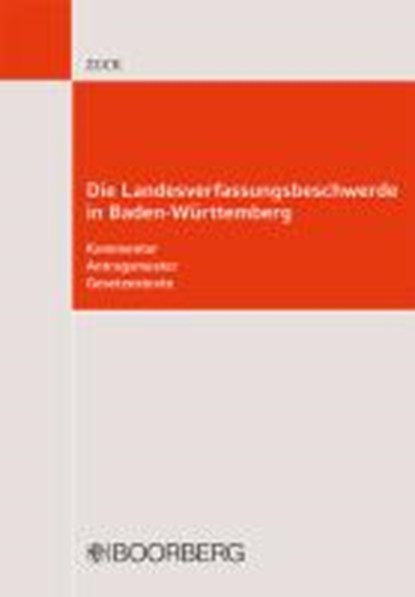 Landesverfassungsbeschwerde Baden-Württemberg, ZUCK,  Holger ; Zuck, Rüdiger - Paperback - 9783415049741