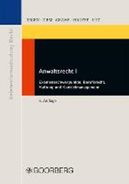 Anwaltsrecht I, DEGEN,  Thomas A. ; Diem, Frank E. R. ; Grams, Holger ; Hauffe, Ingo - Paperback - 9783415054097