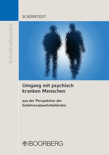 Umgang mit psychisch kranken Menschen, Oliver Schönstedt - Paperback - 9783415057715