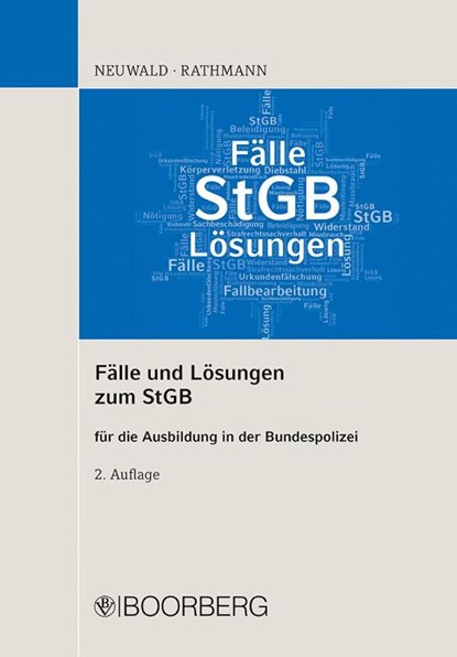 Fälle und Lösungen zum StGB, Nils Neuwald ; Elisabeth Rathmann - Paperback - 9783415072725