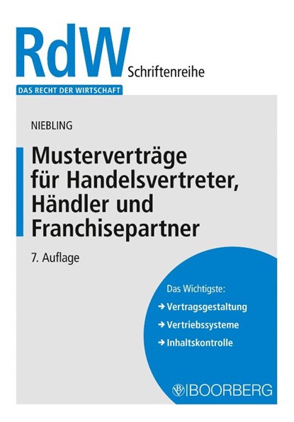Musterverträge für Handelsvertreter, Händler und Franchisepartner, Jürgen Niebling - Paperback - 9783415072763