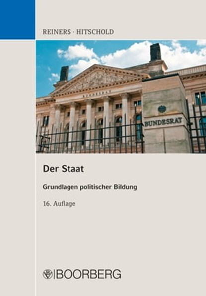 Der Staat, Hans-Joachim Hitschold ; Markus Reiners - Ebook - 9783415073647