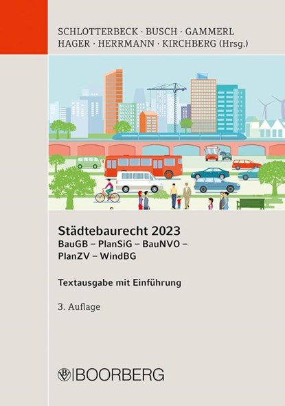 Städtebaurecht 2023, Karlheinz Schlotterbeck ; Manfred Busch ; Bernd Gammerl - Paperback - 9783415074095