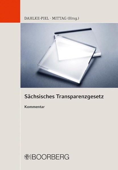 Sächsisches Transparenzgesetz, Susanne Dahlke-Piel ; Matthias Mittag - Paperback - 9783415074118