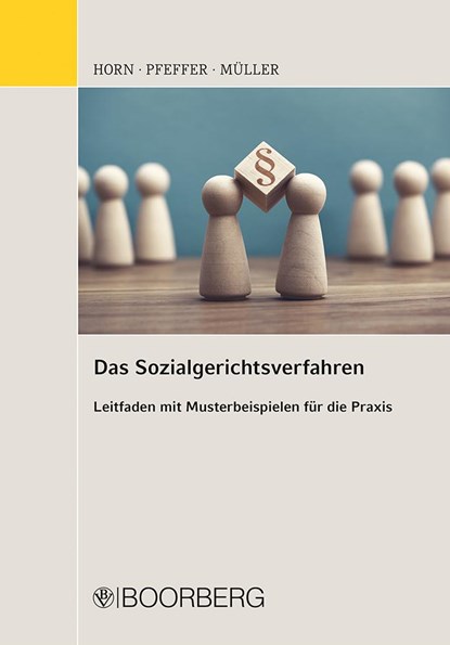 Das Sozialgerichtsverfahren, Robert Horn ;  Julia Pfeffer ;  Henning Müller - Paperback - 9783415075702