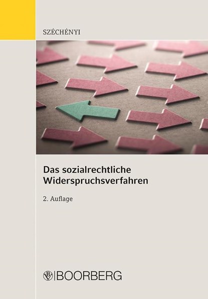 Das sozialrechtliche Widerspruchsverfahren, Attila Széchényi - Paperback - 9783415076495