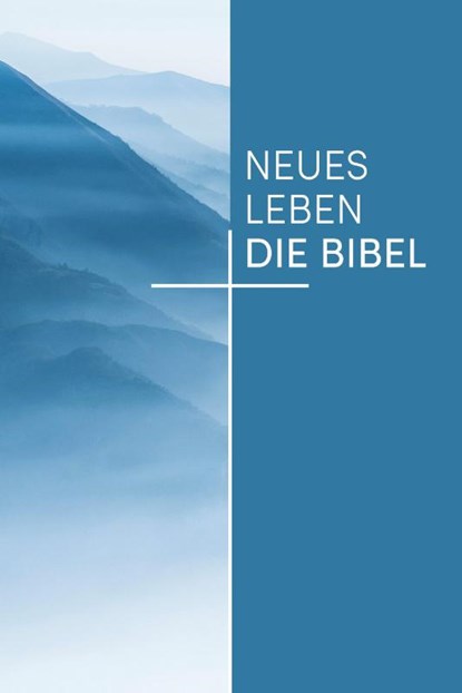 Neues Leben. Die Bibel, Standardausgabe, Motiv Natur, niet bekend - Gebonden - 9783417020496