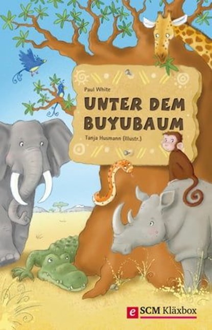 Unter dem Buyubaum, Paul White - Ebook - 9783417228038