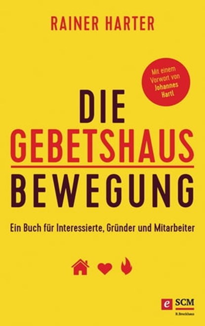 Die Gebetshausbewegung, Rainer Harter - Ebook - 9783417229059