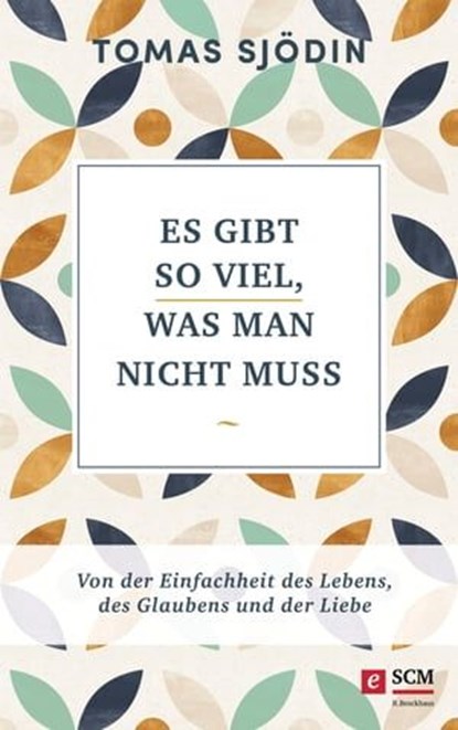 Es gibt so viel, was man nicht muss, Tomas Sjödin - Ebook - 9783417229172