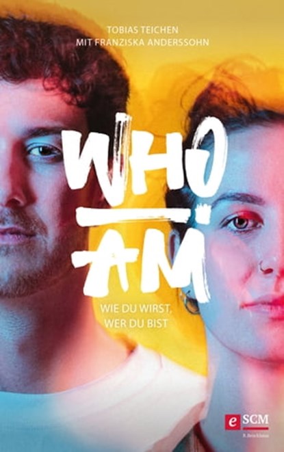 Who I am, Tobias Teichen ; Franziska Anderssohn - Ebook - 9783417270785