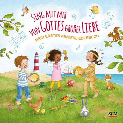 Sing mit mir von Gottes großer Liebe, Anita Schalk - Gebonden - 9783417280951