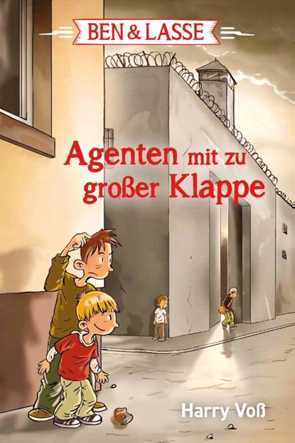 Ben & Lasse - Agenten mit zu großer Klappe, Harry Voß - Gebonden - 9783417287639