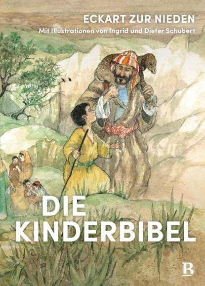 Die Kinderbibel, Eckart zur Nieden - Gebonden - 9783417288322