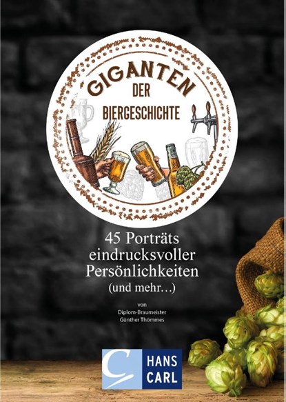 Giganten der Biergeschichte, Thömmes Günther - Paperback - 9783418001388