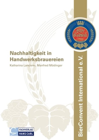 Nachhaltigkeit in Handwerksbrauereien, Katharina Landerer ; Manfred Mödinger - Ebook - 9783418009063