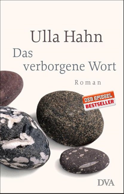 Das verborgene Wort, Ulla Hahn - Gebonden - 9783421042439