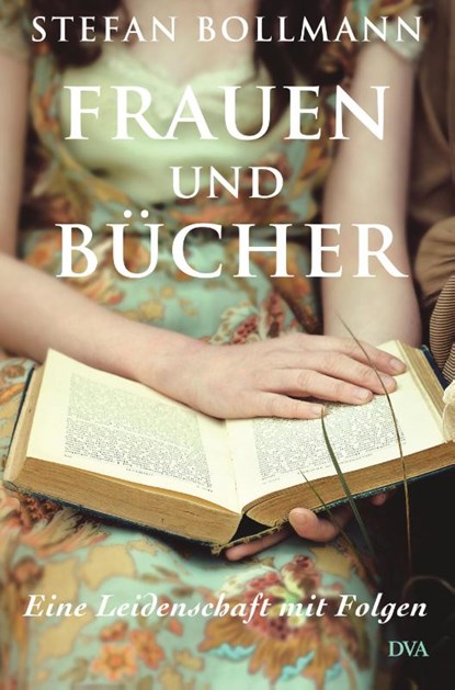 Frauen und Bücher, Stefan Bollmann - Gebonden - 9783421045614