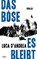Das Böse, es bleibt, D'ANDREA,  Luca - Paperback - 9783421048066