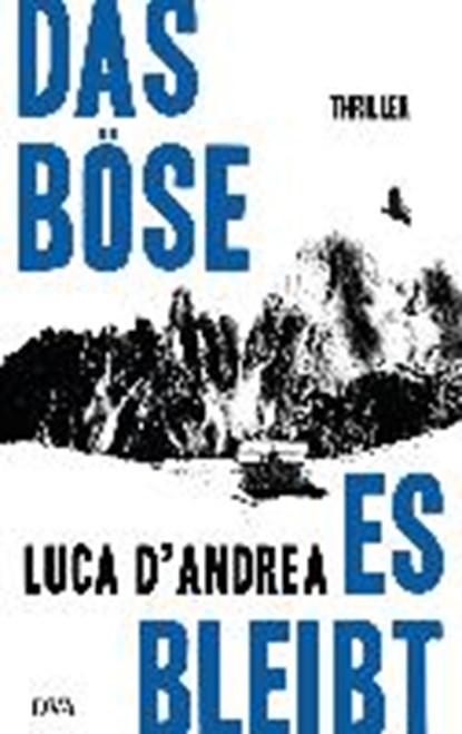 Das Böse, es bleibt, D'ANDREA,  Luca - Paperback - 9783421048066