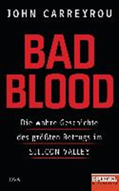 Bad Blood, CARREYROU,  John - Gebonden - 9783421048233