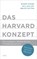 Das Harvard-Konzept, Roger Fisher ; William Ury ; Bruce Patton - Gebonden - 9783421048288