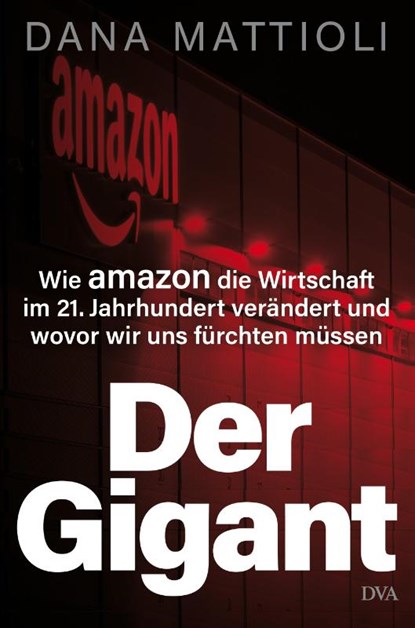 Der Gigant, Dana Mattioli - Gebonden - 9783421070258
