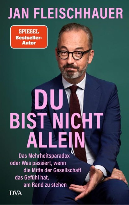 Du bist nicht allein, Jan Fleischhauer - Gebonden - 9783421070616