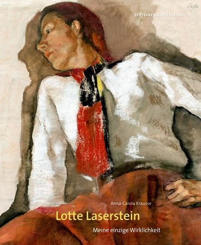 Lotte Laserstein, Anna-Carola Krausse - Gebonden - 9783422074545
