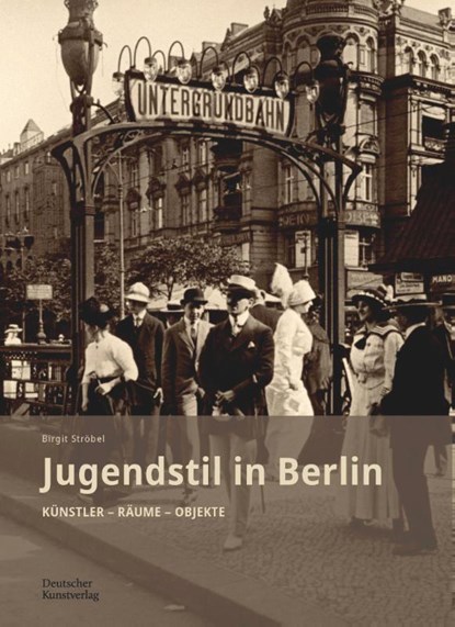 Jugendstil in Berlin, Birgit Strobel - Gebonden - 9783422800687