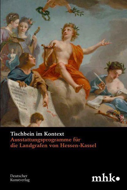 Tischbein im Kontext, Justus Lange ; Malena Rotter ; Christiane Ehrenforth - Paperback - 9783422801110