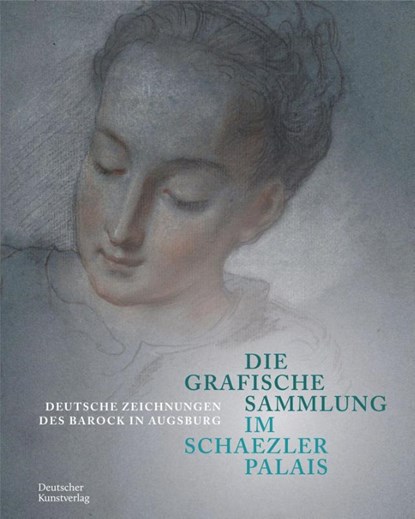 Die Grafische Sammlung im Schaezlerpalais, Gode Kramer ; Peter Prange ; Christof Trepesch - Gebonden - 9783422802940